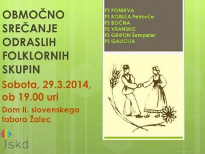 Območno srečanje odraslih folklornih skupin @ Dom II. slovenskega tabora Žalec | Žalec | Žalec | Slovenija